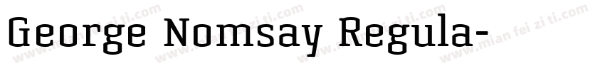 George Nomsay Regula字体转换